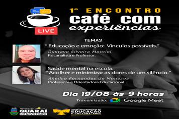 Primeiro Café com Experiências.