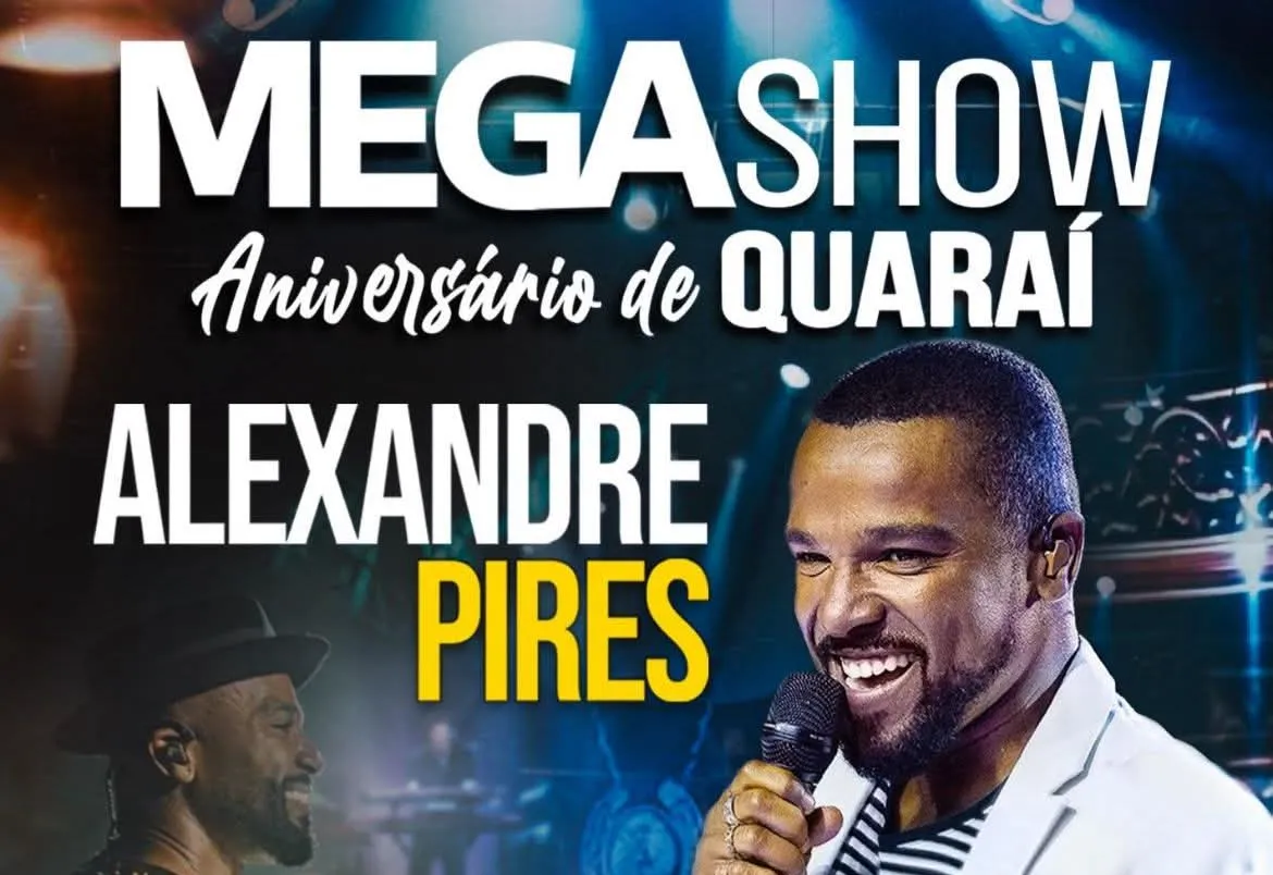  SHOW DE ANIVERSÁRIO DE 151 ANOS DE QUARAÍ